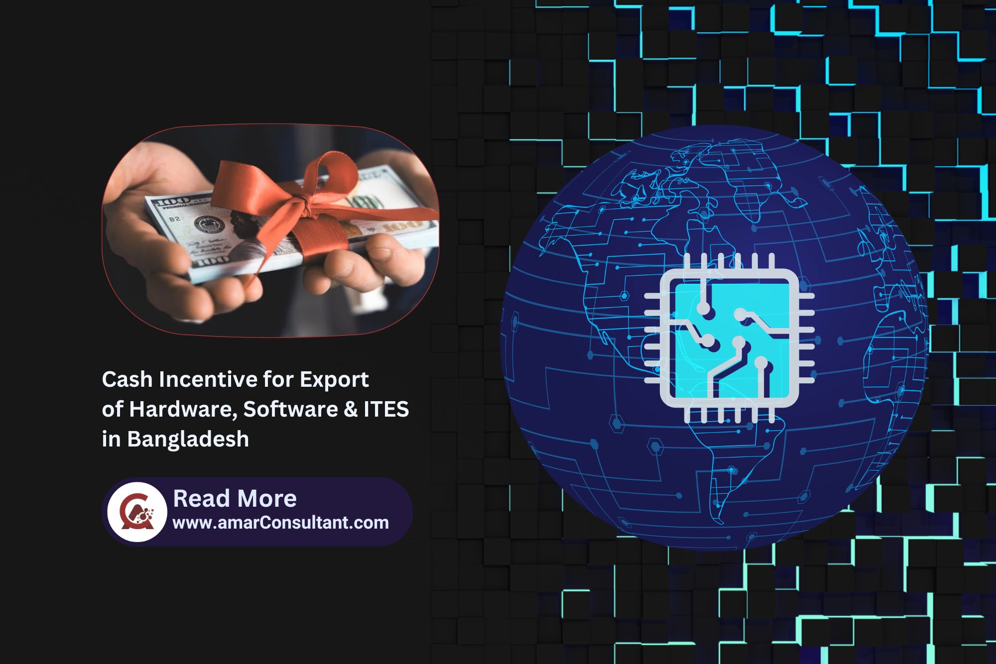 Cash Incentive for Export of Hardware, Software & ITES in Bangladesh